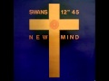 Swans - "Damn You To Hell" /  "I'll Swallow You"