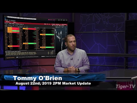 August 22nd 2019, 2PM ET Market Update on TFNN