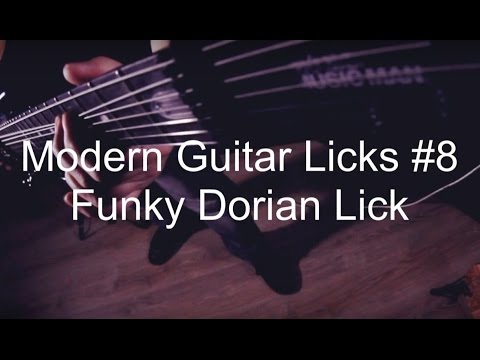Modern guitar licks # 8 Funky Dorian lick