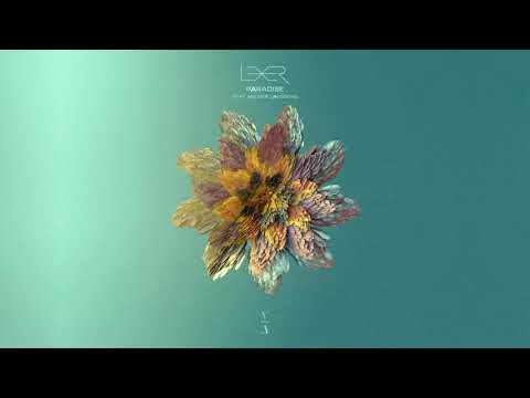 Lexer - Paradise feat. Audrey Janssens