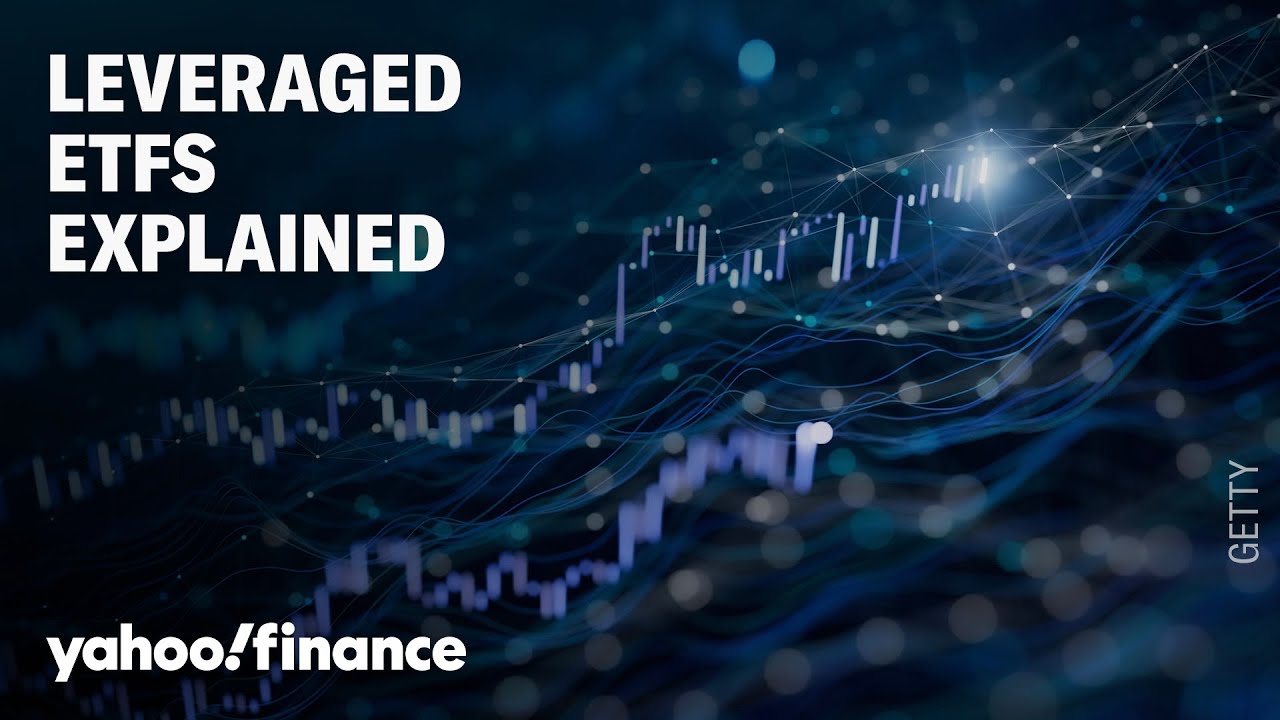 Leveraged ETFs explained
