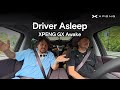 Driver Falls Asleep at the Wheel — Can XPENG GX Take Over?