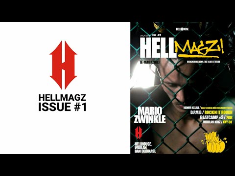 HELLMAGZ ISSUE #1 - Hellhouse Magazine - MARIO ZWINKLE - M2MX - D.P.MB - It's Wijilan