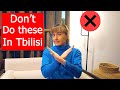 5 Don Ts In Tbilisi Avoid Doing These Things When Travelling To Tbilisi Georgia