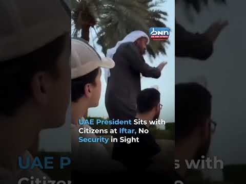 UAE President Shares Iftar With Citizens, No Security Presence