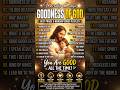 Goodness Of God  Best Hillsong Worship Songs 2026 ✝️ Peaceful Christian Worship Playlist  Morning Pr