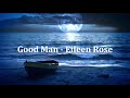 Good Man  - Eileen Rose
