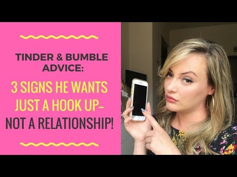 DATING APP ADVICE: 3 Signs A Guy Just Wants Sex--NOT A Relationship! Video