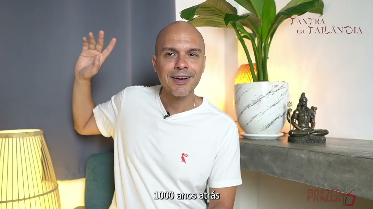 TANTRA NA TAILDÂNDIA - Ep.01 -  Vida minimalista na Tailândia