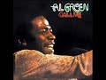Al Green - I'm so Lonesome I Could Cry