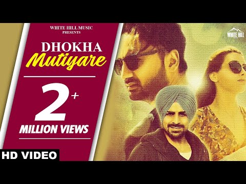 download lagu mp3 mp4 Dhokha Mutiyare Song, download lagu Dhokha Mutiyare Song gratis, unduh video klip Dhokha Mutiyare Song