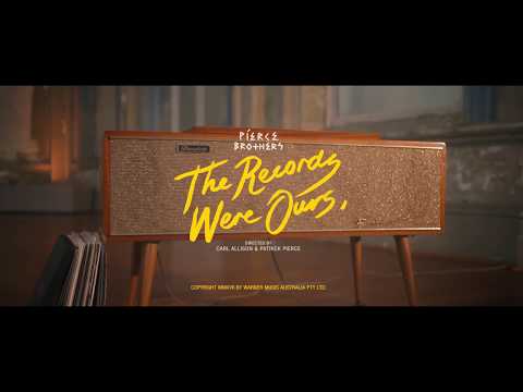 Pierce Brothers 'The Records Were Ours' [Official Video]