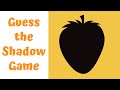 Guess The Fruits Game By Their Silhouette Guess The Fruit Game For Toddlers And Preschoolers