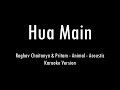 Hua Main | Animal | Raghav Chaitanya & Pritam | Karaoke With Lyrics | Only Guitar Chords...