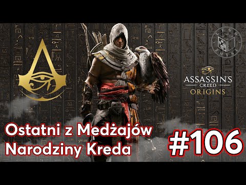 Gra Assassin’s Creed Origins - Ostatni z Medżajów,Narodziny Kreda odc.106 - LegoZmysl