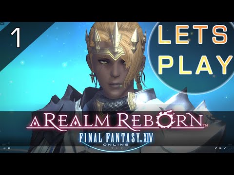 Lets Play FFXIV,  Part 1 (Paladin Immersive Playthrough)