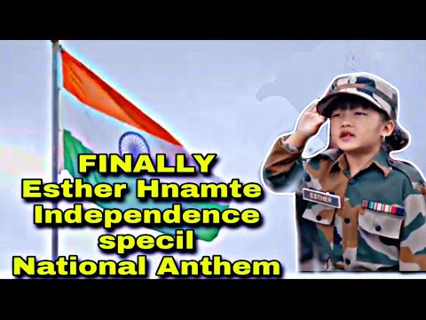 Esther Hnamte (5 years) Feat 3 Assam Rifles, Lunglei, Mizoram: Jana Gana Mana.