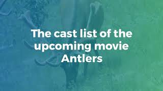 Antlers Release Date All Trending News