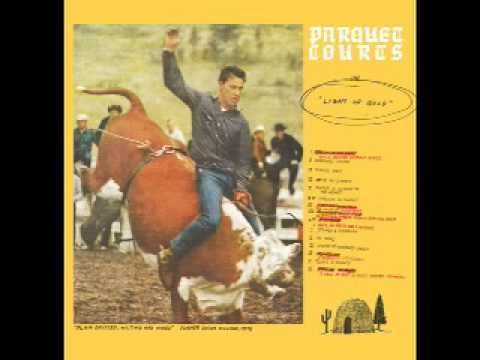 Borrowed Time - Parquet Courts
