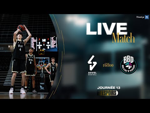 ESPOIRS ÉLITE J19 - LDLC ASVEL - BOULAZAC BASKET DORDOGNE