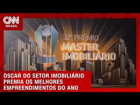 “Master Imobiliário” premia os melhores empreendimentos do ano | CNN NOVO DIA