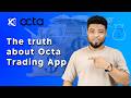 How To Use Octa App Use Octa Trading App For Beginners App Review