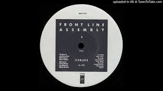 Front Line Assembly ‎– Iceolate [12 ɪɴᴄʜ ᴠᴇʀꜱɪᴏɴ]