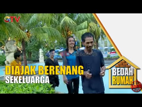 Seru Banget Diajak Berenang Bareng Auto Nyebur Semua | Bedah Rumah Eps 525 (4/5)
