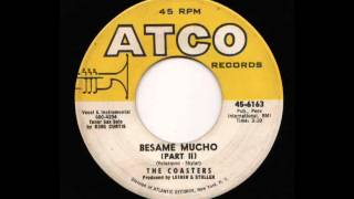 The Coasters $ Besame Mucho part 2