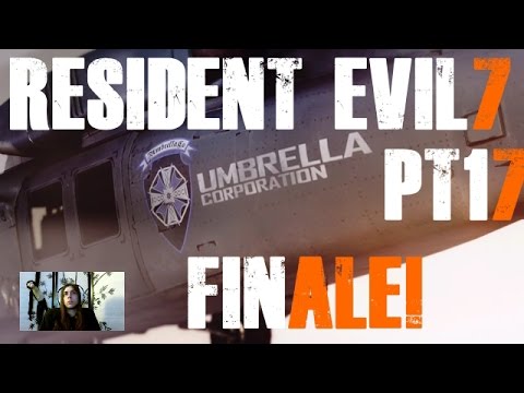 RE 7 BIOHAZARD PT 17 GRAND FINALE! / GHOSTY SB