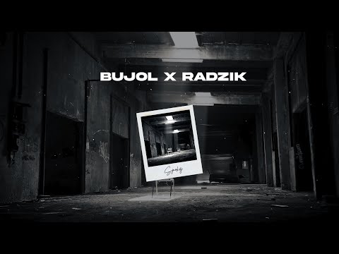 Bujol x RaDzik - Spokój