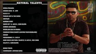 Shotgun | G Baadyz | Natural Talentz (The Album) | Gangsta Rap