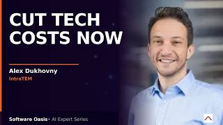How Alex Dukhovny Optimized Tech Expenses Fast
