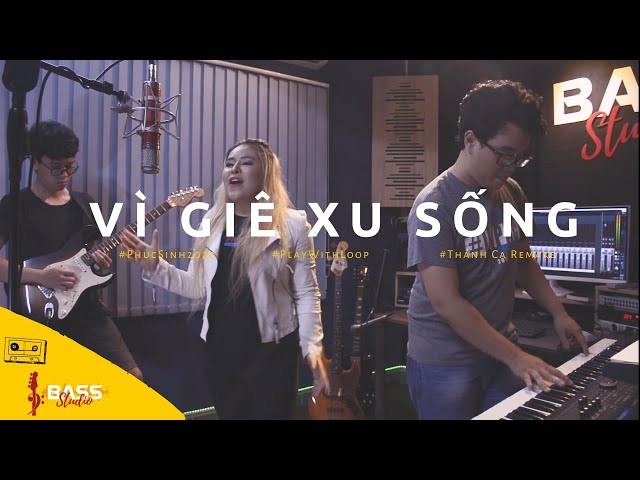 VÌ GIÊ XU SỐNG - THÁI BẢO TRÂM