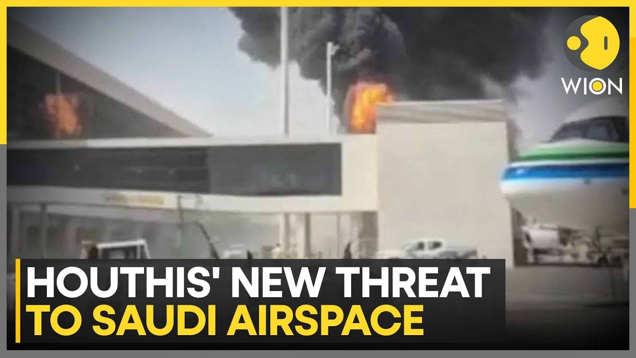 Saudi-Houthi War: Western Embassies Warn Citizens Against Using Riyadh Airport | WION News