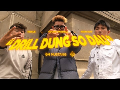 Young Vandall - Drill Đừng Sợ Đau Ft. Hngle x Minh Huy (OFFICIAL VIDEO)