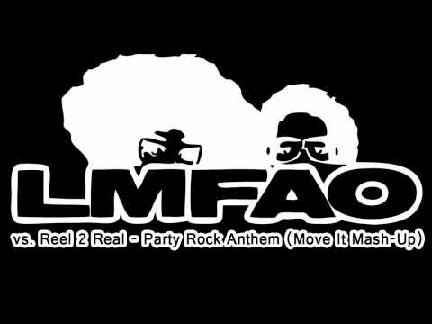 LMFAO vs. Reel 2 Real - Party Rock Anthem (Move It Mash-Up) HQ audio