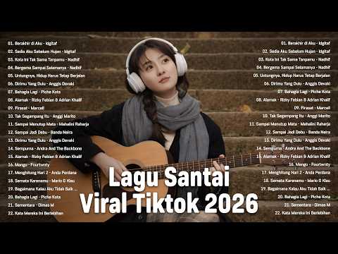 Lagu Santai Viral Tiktok 2026 — Lagu Pop Indonesia Terbaru 2026 | Pop Hits Indonesia 2026 #musik1