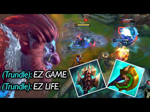 EARLY GAME TRUNDLE IS SO SATISFYING!