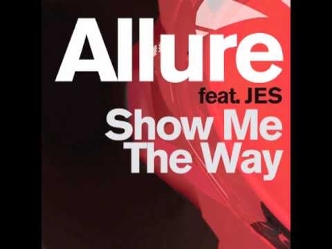 Allure feat. JES - Show Me The Way (Solarstone Club Mix) - Available on iTunes Now!