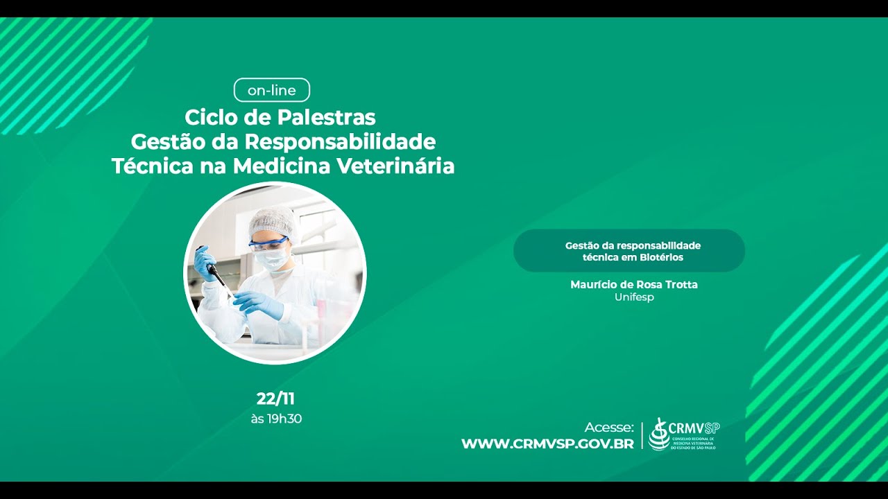 Ciclo de Palestras - Gestão da Responsabilidade Técnica em Biotérios