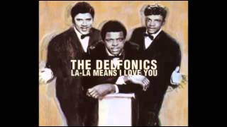 Delphonics - La La Means I love you