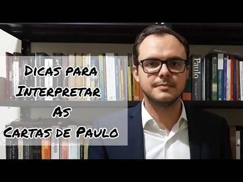 Dicas para interpretar as cartas de Paulo