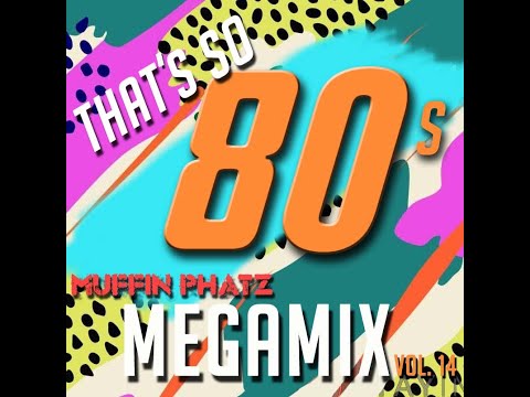THAT'S SO '80s MEGAMIX - VOL. 14