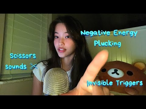 ASMR Negative Energy Plucking 🧼 Invisible Triggers ✂️ Scissors Sounds!