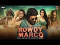Hindi South Movie ROWDY MARCO New South Movie In Hindi Dubbed New Movies