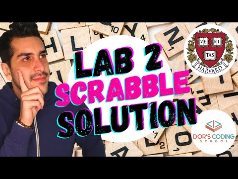 LAB 2: SCRABBLE | SOLUTION (CS50)