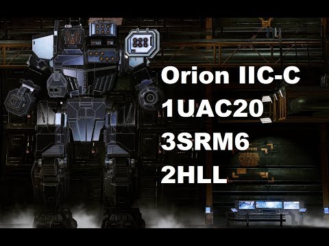 MechWarrior Online : ON1-IIC-C "Horor" (2xHLL, 1xUAC20 , 3xSRM6, cXL325)