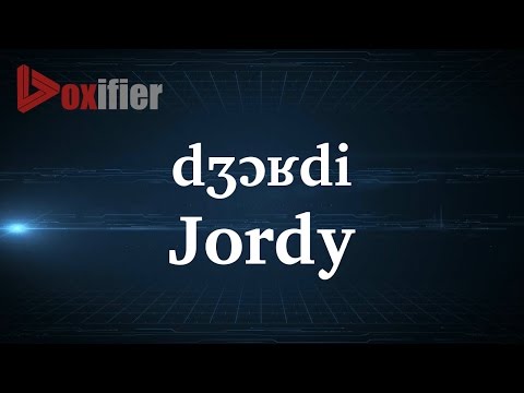 How to Pronunce Jordy in French - Voxifier.com