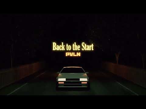 PVLN - Back to the Start (Official Audio)